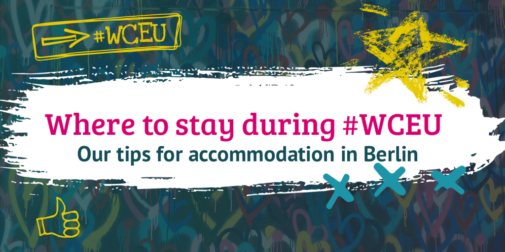 Where to stay during #WCEU