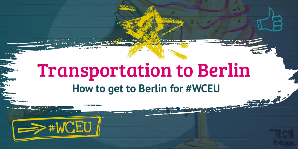 Hot to get to Berlin for #WCEU