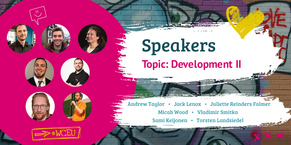 Sixth group of speakers for WordCamp Europe, with talks and workshops in the Development II category