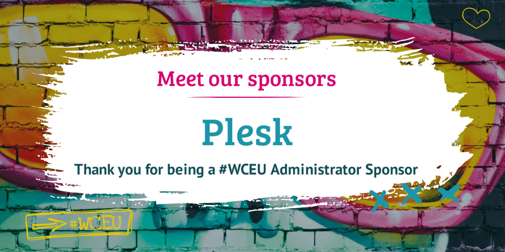 Meet our sponsors: Plesk Thank you for being a #WCEU Admin Sponsor