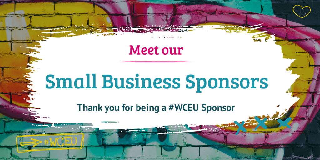 Meet our Small Business Sponsors   Thank you for being a #WCEU Sponsor