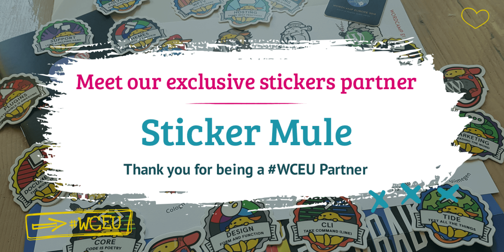 Meet our exclusive stickers partner: Sticker Mule  Thank you for being a #WCEU Partner