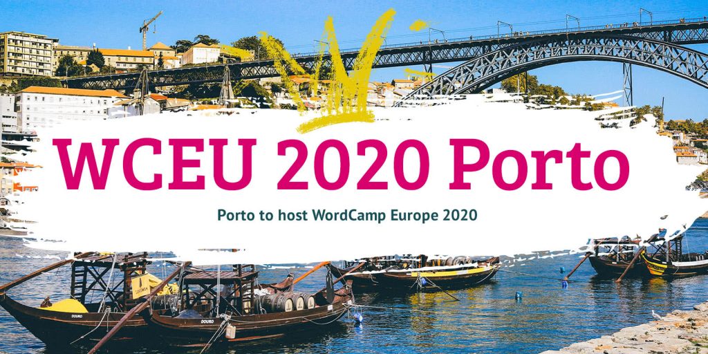Photo of river and boats in Porto with street art illustrations on top, including text: WCEU 2020 Porto